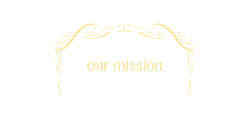 Our mission